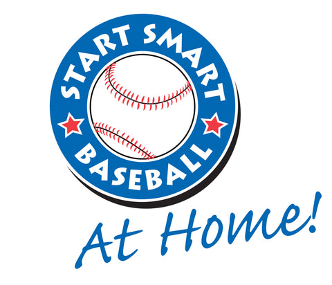 Start Smart Baseball at Home